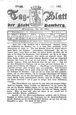 Tag-Blatt der Stadt Bamberg (Bamberger Tagblatt) Dienstag 29. Mai 1849