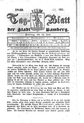 Tag-Blatt der Stadt Bamberg (Bamberger Tagblatt) Freitag 15. Juni 1849