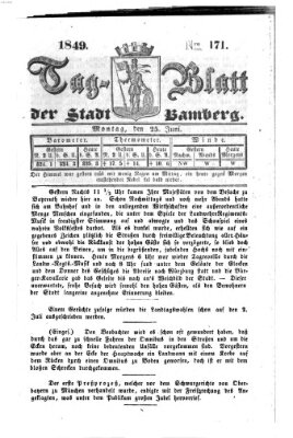 Tag-Blatt der Stadt Bamberg (Bamberger Tagblatt) Montag 25. Juni 1849