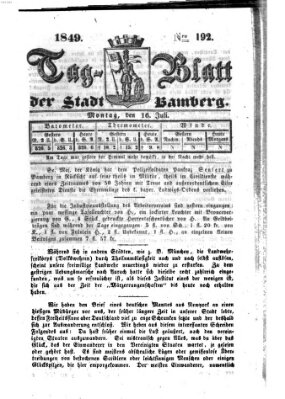 Tag-Blatt der Stadt Bamberg (Bamberger Tagblatt) Montag 16. Juli 1849