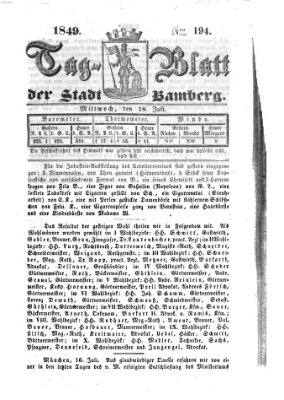 Tag-Blatt der Stadt Bamberg (Bamberger Tagblatt) Mittwoch 18. Juli 1849