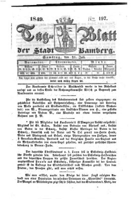 Tag-Blatt der Stadt Bamberg (Bamberger Tagblatt) Samstag 21. Juli 1849