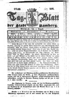 Tag-Blatt der Stadt Bamberg (Bamberger Tagblatt) Mittwoch 1. August 1849