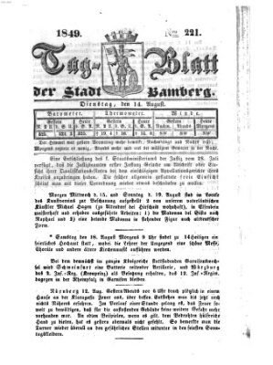 Tag-Blatt der Stadt Bamberg (Bamberger Tagblatt) Dienstag 14. August 1849