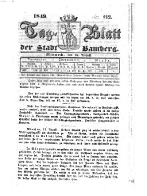 Tag-Blatt der Stadt Bamberg (Bamberger Tagblatt) Mittwoch 15. August 1849