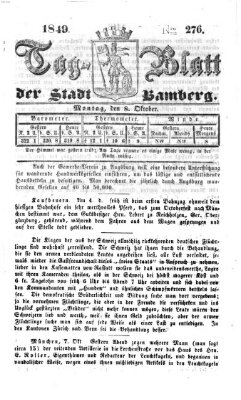 Tag-Blatt der Stadt Bamberg (Bamberger Tagblatt) Montag 8. Oktober 1849