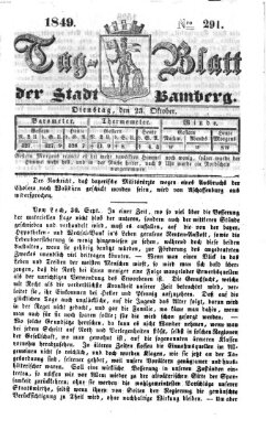 Tag-Blatt der Stadt Bamberg (Bamberger Tagblatt) Dienstag 23. Oktober 1849