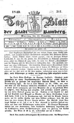 Tag-Blatt der Stadt Bamberg (Bamberger Tagblatt) Montag 12. November 1849