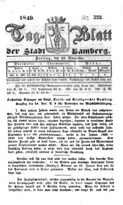 Tag-Blatt der Stadt Bamberg (Bamberger Tagblatt) Freitag 23. November 1849