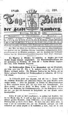 Tag-Blatt der Stadt Bamberg (Bamberger Tagblatt) Freitag 30. November 1849