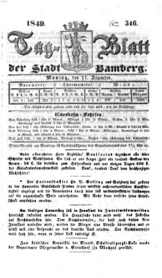 Tag-Blatt der Stadt Bamberg (Bamberger Tagblatt) Montag 17. Dezember 1849