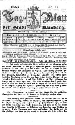 Tag-Blatt der Stadt Bamberg (Bamberger Tagblatt) Dienstag 15. Januar 1850