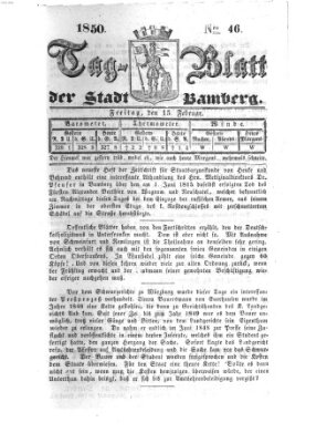 Tag-Blatt der Stadt Bamberg (Bamberger Tagblatt) Freitag 15. Februar 1850