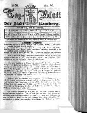 Tag-Blatt der Stadt Bamberg (Bamberger Tagblatt) Dienstag 19. Februar 1850