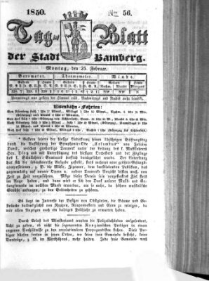 Tag-Blatt der Stadt Bamberg (Bamberger Tagblatt) Montag 25. Februar 1850