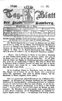 Tag-Blatt der Stadt Bamberg (Bamberger Tagblatt) Samstag 2. März 1850