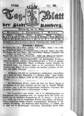 Tag-Blatt der Stadt Bamberg (Bamberger Tagblatt) Mittwoch 27. März 1850