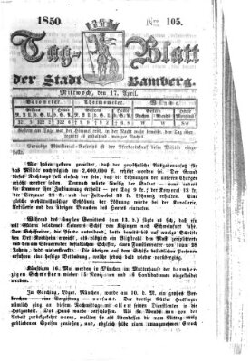 Tag-Blatt der Stadt Bamberg (Bamberger Tagblatt) Mittwoch 17. April 1850