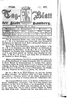 Tag-Blatt der Stadt Bamberg (Bamberger Tagblatt) Freitag 19. April 1850