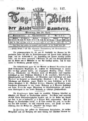 Tag-Blatt der Stadt Bamberg (Bamberger Tagblatt) Montag 29. April 1850