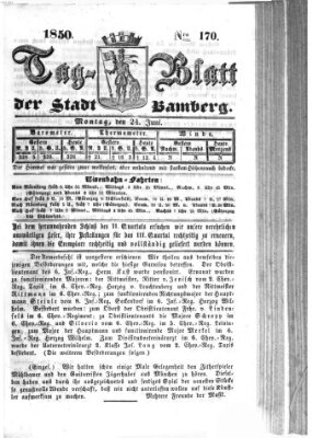 Tag-Blatt der Stadt Bamberg (Bamberger Tagblatt) Montag 24. Juni 1850