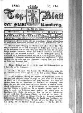 Tag-Blatt der Stadt Bamberg (Bamberger Tagblatt) Freitag 28. Juni 1850