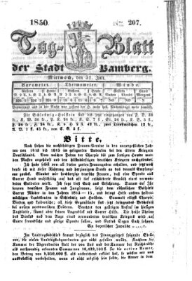 Tag-Blatt der Stadt Bamberg (Bamberger Tagblatt) Mittwoch 31. Juli 1850