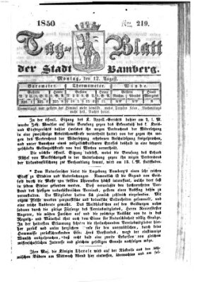 Tag-Blatt der Stadt Bamberg (Bamberger Tagblatt) Montag 12. August 1850