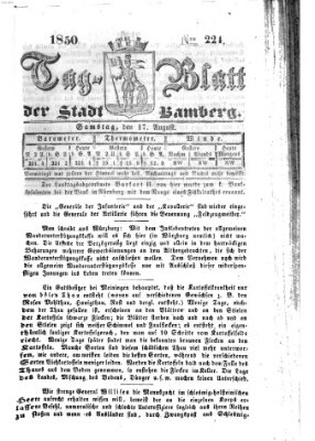 Tag-Blatt der Stadt Bamberg (Bamberger Tagblatt) Samstag 17. August 1850