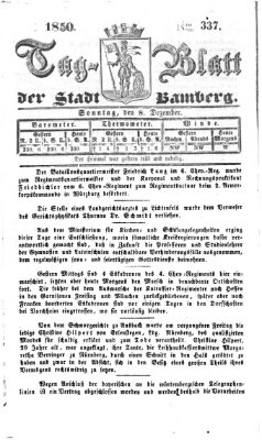 Tag-Blatt der Stadt Bamberg (Bamberger Tagblatt) Sonntag 8. Dezember 1850