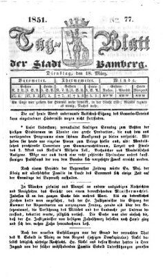 Tag-Blatt der Stadt Bamberg (Bamberger Tagblatt) Dienstag 18. März 1851