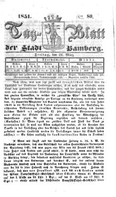 Tag-Blatt der Stadt Bamberg (Bamberger Tagblatt) Freitag 21. März 1851