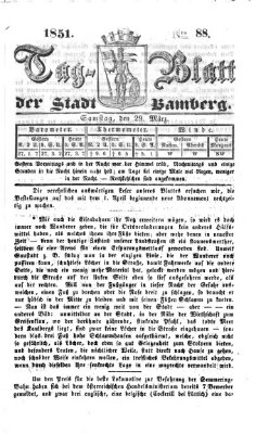 Tag-Blatt der Stadt Bamberg (Bamberger Tagblatt) Samstag 29. März 1851