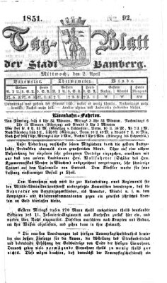 Tag-Blatt der Stadt Bamberg (Bamberger Tagblatt) Mittwoch 2. April 1851