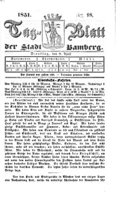 Tag-Blatt der Stadt Bamberg (Bamberger Tagblatt) Dienstag 8. April 1851