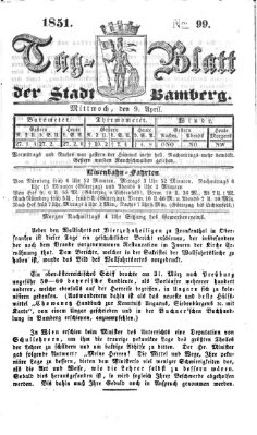 Tag-Blatt der Stadt Bamberg (Bamberger Tagblatt) Mittwoch 9. April 1851