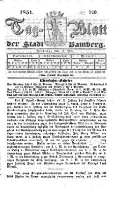 Tag-Blatt der Stadt Bamberg (Bamberger Tagblatt) Freitag 2. Mai 1851