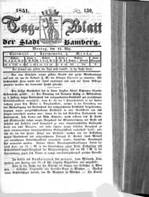 Tag-Blatt der Stadt Bamberg (Bamberger Tagblatt) Montag 12. Mai 1851