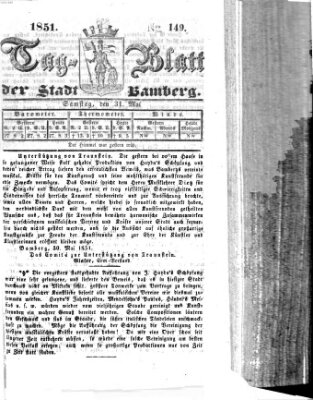 Tag-Blatt der Stadt Bamberg (Bamberger Tagblatt) Samstag 31. Mai 1851