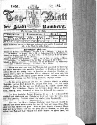 Tag-Blatt der Stadt Bamberg (Bamberger Tagblatt) Sonntag 6. Juli 1851