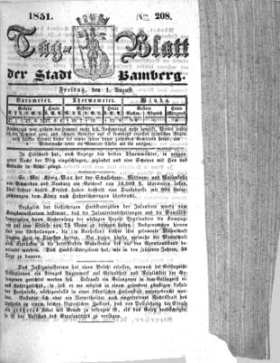 Tag-Blatt der Stadt Bamberg (Bamberger Tagblatt) Freitag 1. August 1851