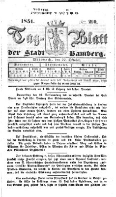 Tag-Blatt der Stadt Bamberg (Bamberger Tagblatt) Mittwoch 22. Oktober 1851