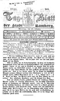 Tag-Blatt der Stadt Bamberg (Bamberger Tagblatt) Montag 27. Oktober 1851