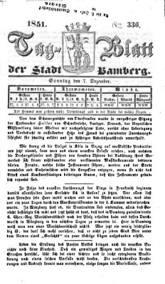 Tag-Blatt der Stadt Bamberg (Bamberger Tagblatt) Sonntag 7. Dezember 1851