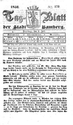 Tag-Blatt der Stadt Bamberg (Bamberger Tagblatt) Freitag 2. Juli 1852