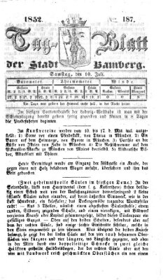 Tag-Blatt der Stadt Bamberg (Bamberger Tagblatt) Samstag 10. Juli 1852