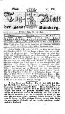 Tag-Blatt der Stadt Bamberg (Bamberger Tagblatt) Donnerstag 15. Juli 1852