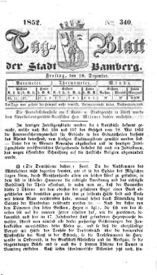 Tag-Blatt der Stadt Bamberg (Bamberger Tagblatt) Freitag 10. Dezember 1852