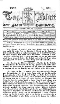 Tag-Blatt der Stadt Bamberg (Bamberger Tagblatt) Mittwoch 22. Dezember 1852