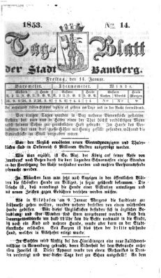 Tag-Blatt der Stadt Bamberg (Bamberger Tagblatt) Freitag 14. Januar 1853